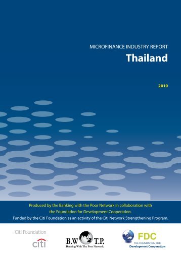 MICROFINANCE INDUSTRY REPORT Thailand - Banking with the ...