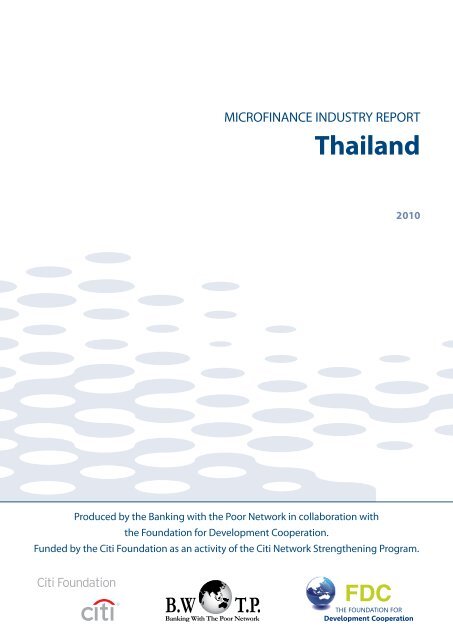 MICROFINANCE INDUSTRY REPORT Thailand - Banking with the ...