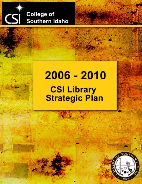 Strategic Plan - College of Southern Idaho