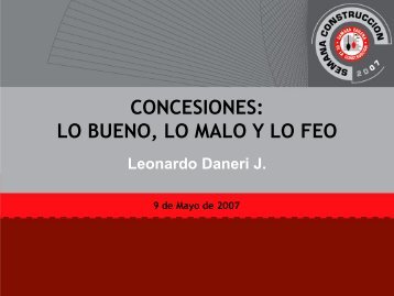 CONCESIONES: LO BUENO, LO MALO Y LO FEO - Biblioteca