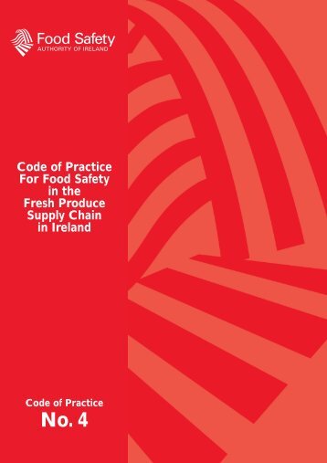 Code of Practice For Food Safety in the Fresh Produce Supply Chain