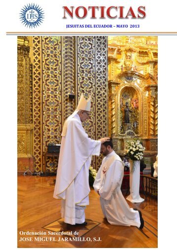 OrdenaciÃ³n Sacerdotal de JOSE MIGUEL JARAMILLO, S.J.