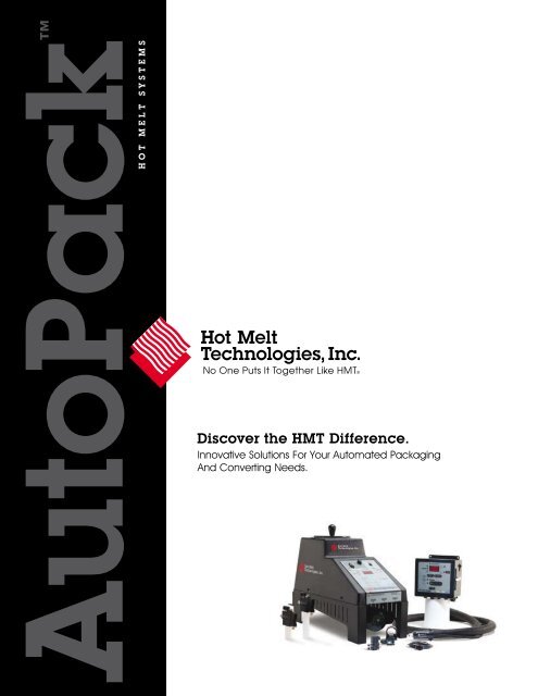 AutoPack Brochure - Hot Melt Technologies, Inc.