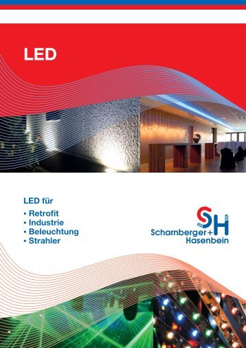 LED fÃ¼r â¢ Retrofit â¢ Industrie â¢ Beleuchtung â¢ Strahler