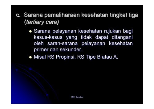 IKM6-Tingkat Pencegahan Penyakit - Suyatno, Ir., MKes - Undip