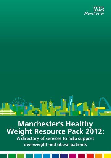 Manchester's Healthy Weight Resource Pack 2012: - NHS Manchester