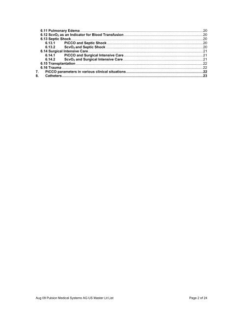 PiCCO & ScvO2 - PULSION Medical Systems SE