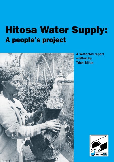 Hitosa water supply: a people's project - watsanmissionassistant