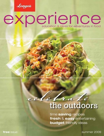 Longo's Experience 2009 Summer Issue - Longos.com