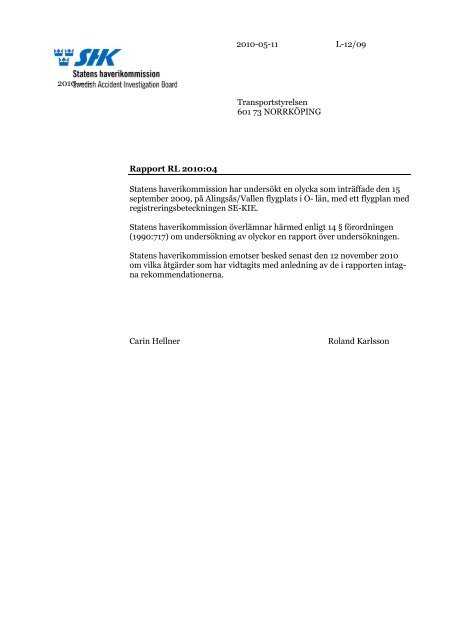 Rapport RL 2010:04 - Statens Haverikommission