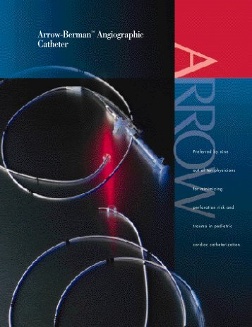 Arrow-Bermanâ¢ Angiographic Catheter - Mayo Healthcare