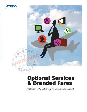 Optional Services & Branded Fares - atpco