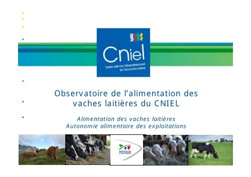 Observatoire de l'alimentation des vaches laitières du CNIEL