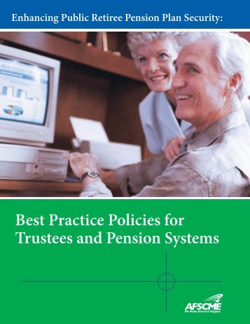 Best Practice Policies for Trustees and Pension Systems - AFSCME