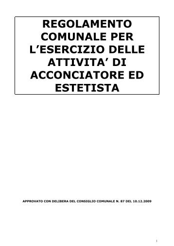 regolamento comunale per l'esercizio delle attivita' di acconciatore ...