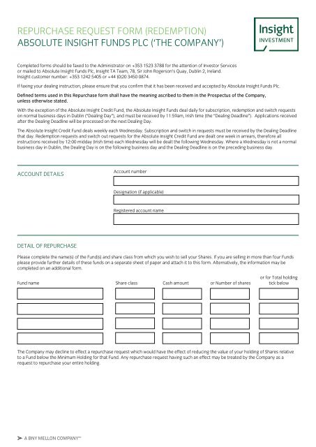 RePuRChASe ReQueST FoRM (ReDeMPTIon ... - Insight Investment