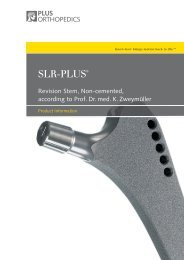 SLR-PLUS® Revision Stem, non-cemented - Plus Orthopedics