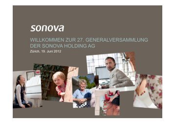 27. Generalversammlung 2012 - Sonova