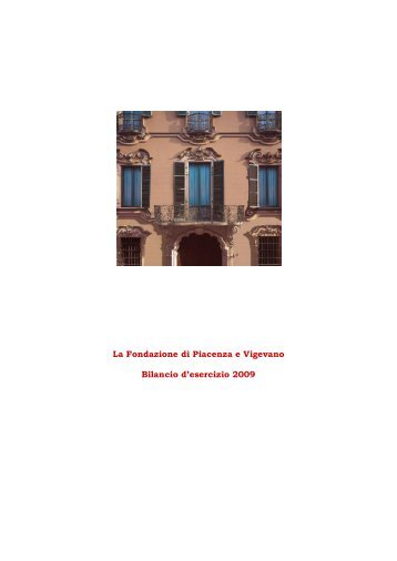 La Fondazione di Piacenza e Vigevano Bilancio d'esercizio ... - Acri
