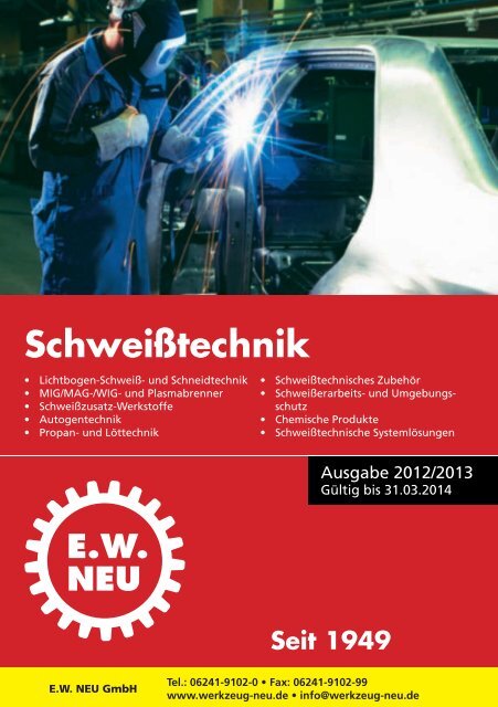 Schweißtechnik 2012/2013 - EW NEU GmbH Worms/Speyer ...