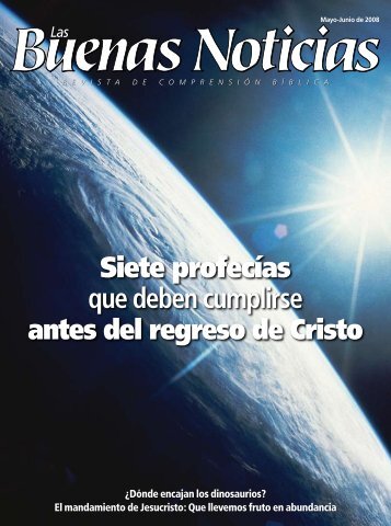 Siete ProfecÃ­as Que Deben Cumplirse Antes Del Regreso De Cristo