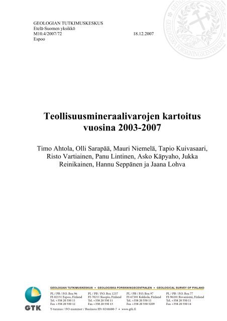 Teollisuusmineraalivarojen kartoitus vuosina 2003-2007 - Arkisto.gsf.fi