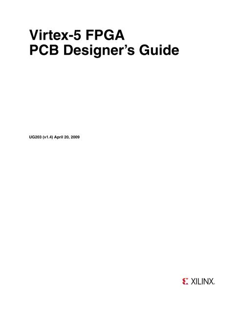 Xilinx UG203 Virtex-5 FPGA PCB Designer's Guide