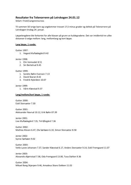 Resultater fra Telenorrenn pÃ¥ Leirskogen 24.01.12 - Reinli.no