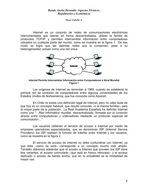 Banda Ancha Desnuda: Aspectos Técnicos, Regulatorios y ...