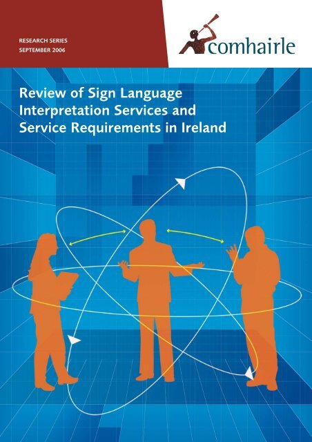 Review of Sign Language Interpretation Services and Service ...