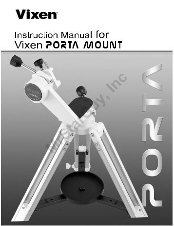 PORTA Mount Manual - Vixen Optics