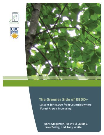 The Greener Side of REDD+ - Rights and Resources Initiative