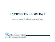 INCIDENT REPORTING - Cardinal Innovations Healthcare Solutions