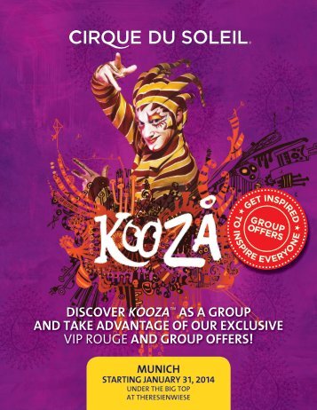 discover koozaâ¢ as a group and take advantage ... - Cirque du Soleil