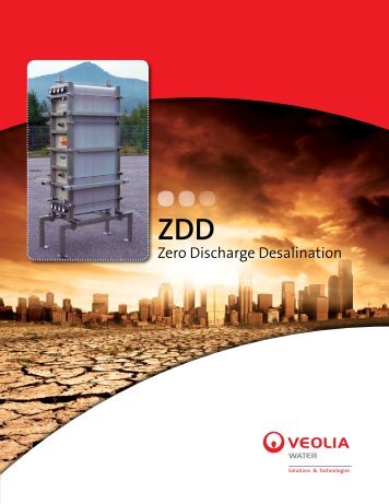 Zero Discharge Desalination - Veolia Water Solutions & Technologies