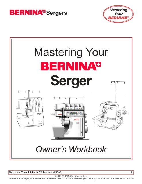 Mastering Your BERNINA Serger Workbook