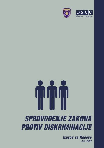 Primena zakona protiv diskriminacije , izazov za Kosovo , juni 2007