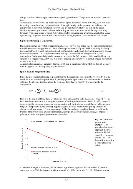 The Heisenberg Antiferromagnet and the Lanczos Algorithm Abstract