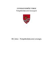 III. kötet - Településfejlesztési stratégia (pdf) - Gyomaendrőd