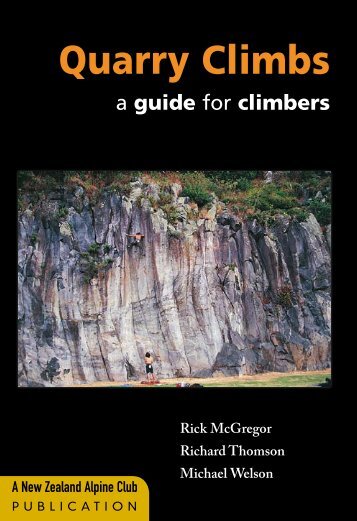 Quarry Climbs - New Zealand Alpine Club
