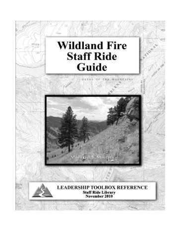 Staff Ride Guide - Wildland Fire Leadership Development