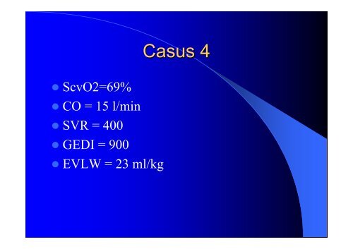 Keep EVLW in mind - PULSION Medical Systems SE