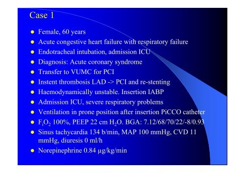 Keep EVLW in mind - PULSION Medical Systems SE