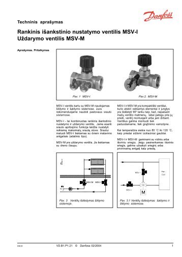 Rankinis išankstinio nustatymo ventilis MSV-I Uždarymo ... - Danfoss