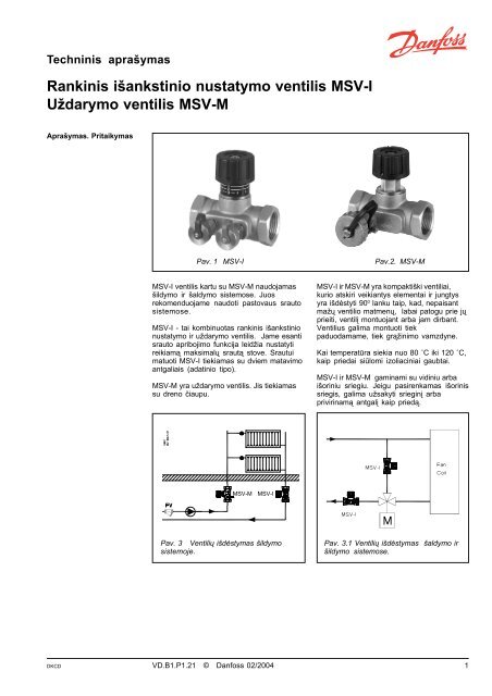 Rankinis išankstinio nustatymo ventilis MSV-I Uždarymo ... - Danfoss