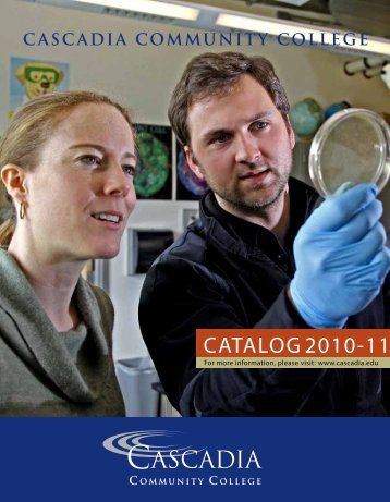 CATALOG 2010-11 - Cascadia Community College