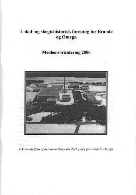 Lokal- og slregtshistorisk forening for Brande og ... - Brande Historie
