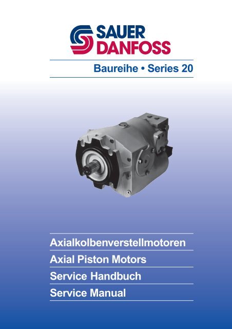 Baureihe • Series 20 - Sauer-Danfoss