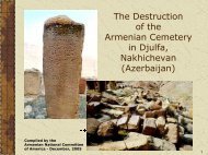 Destruction of Armenian Cemetery in Djulfa, Nakhichevan \(Azerbaijan