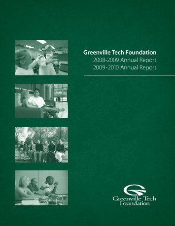 Greenville Tech Foundation 2008-2009 Annual Report 2009-2010 ...